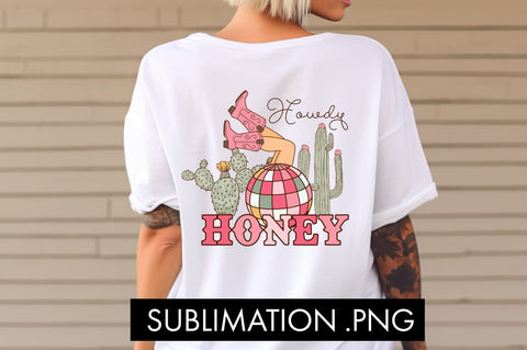 Howdy Honey Valentine PNG Sublimation Sublimation Freeling Design House 