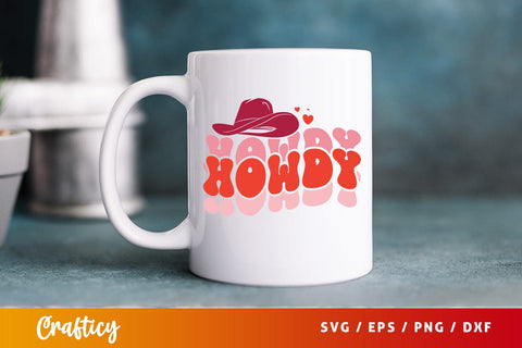 Howdy Howdy SVG Design SVG Designangry 