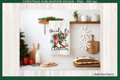 Howdy It's Christmas, Western Christmas, Sublimation Printable Png, Christmas Boots Sublimation Keepsake Treasures Designs LLC. 