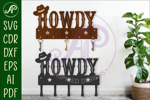 HOWDY Key holder designs for wood and metal SVG APInspireddesigns 