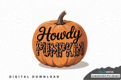 Howdy pumpkin sublimation png design Sublimation Regulrcrative 