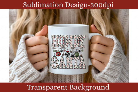 Howdy Santa PNG, Western Christmas Holiday Sublimation Design, Rustic Xmas Digital Download Sublimation Keepsake Treasures Designs LLC. 