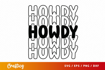 Howdy SVG Design SVG Designangry 