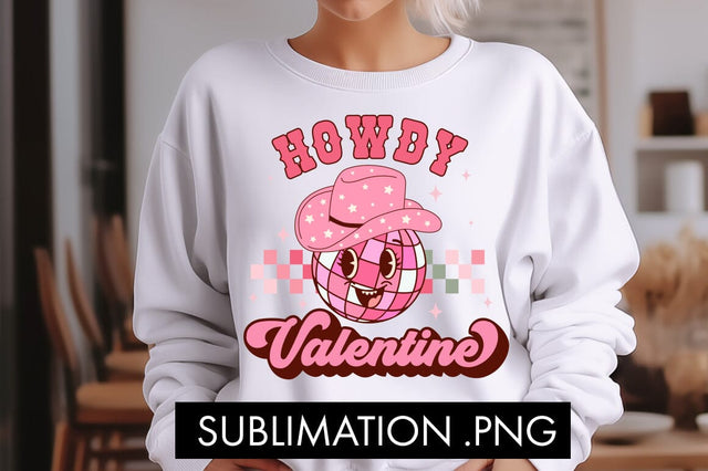 Howdy Valentine PNG Sublimation Sublimation Freeling Design House 