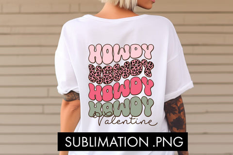 Howdy Valentine PNG Sublimation Sublimation Freeling Design House 