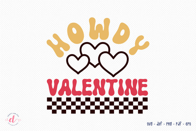 Howdy Valentine, Retro Valentine's Day SVG SVG CraftLabSVG 