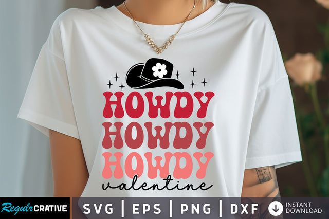 Howdy valentine Svg Design SVG Regulrcrative 