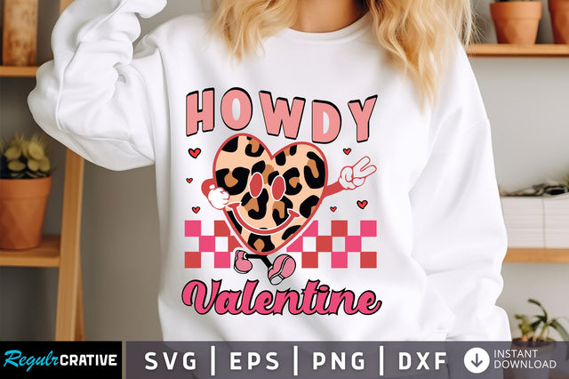 Howdy Valentine svg Design SVG Regulrcrative 