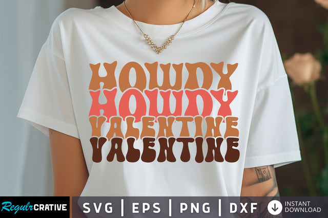 Howdy valentine Svg Design SVG Regulrcrative 