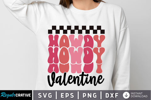 Howdy Valentine svg Design SVG Regulrcrative 