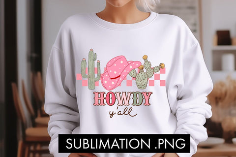 Howdy Y'all PNG Sublimation Sublimation Freeling Design House 