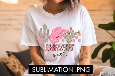 Howdy Y'all PNG Sublimation Sublimation Freeling Design House 