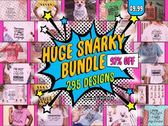 Huge Snarky Bundle [97% off Reg $310] Bundle So Fontsy Design Shop 