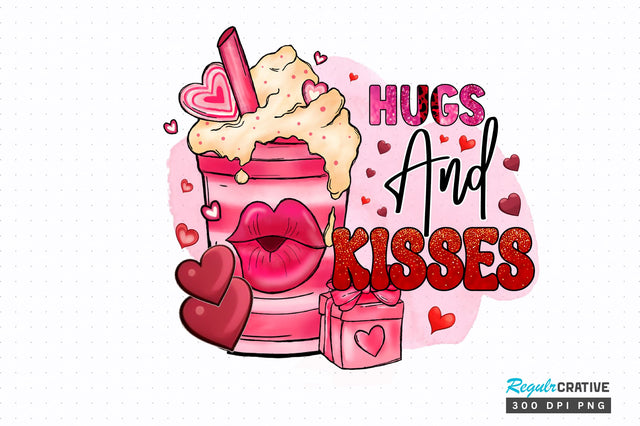 Hugs and kisses PNG Design Sublimation Regulrcrative 