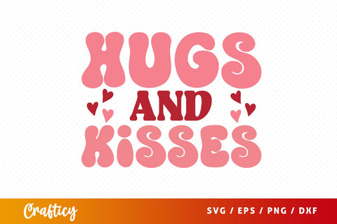 Hugs And Kisses SVG Design SVG Designangry 