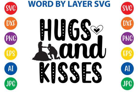Hugs And Kisses SVG DESIGN SVG Rafiqul20606 