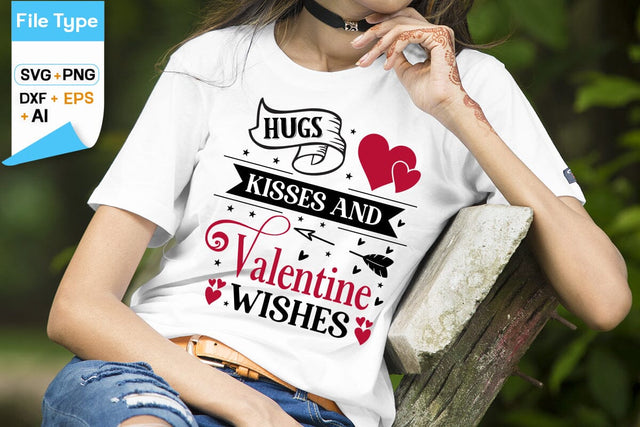 Hugs kisses and Valentine wishes SVG Design, Anti Valentine's Day SVG Design, Funny Valentines quotes, SVGs,Quotes and Sayings,Food & Drink,On Sale, Print & Cut SVG DesignPlante 503 