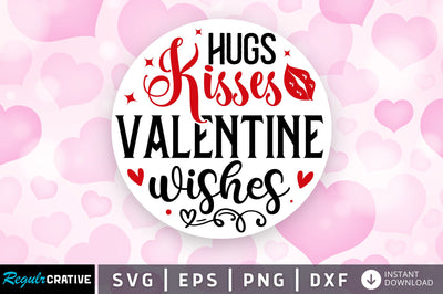 Hugs kisses valentine wishes Svg Design SVG Regulrcrative 