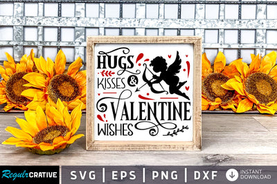 Hugs kisses & valentine wishes SVG design SVG Regulrcrative 