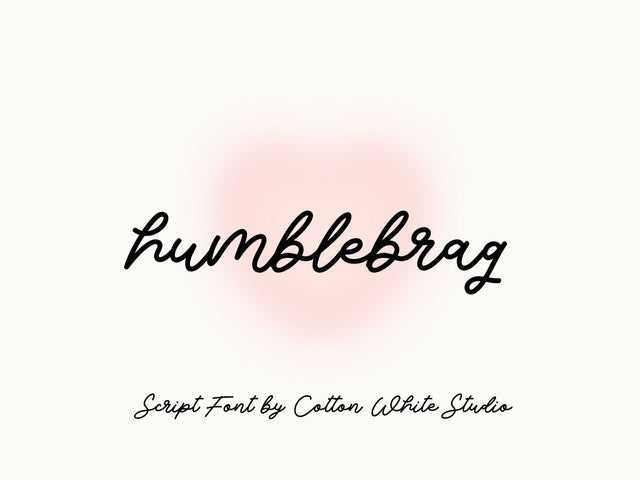 Humblebrag Font Cotton White Studio 