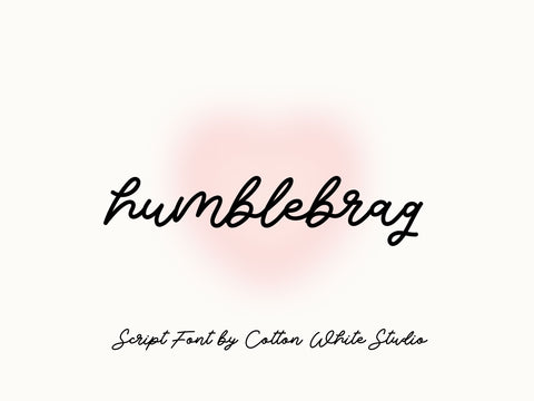 Humblebrag Font Cotton White Studio 