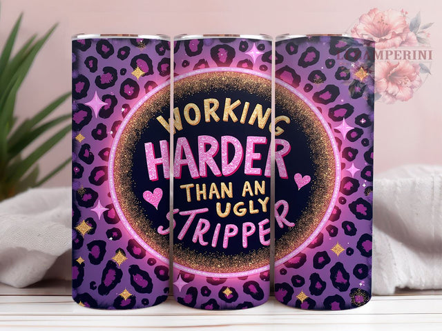 Humorous Stripper Quote 20oz Tumbler, Humorous Gift, Stripper Quote Tumbler, Sublimation Tumbler, 20oz Tumbler, Unique Drinkware, Sassy Gift Sublimation Li Zamperini 