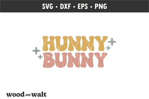 Hunny Bunny SVG | Retro Easter Cut File SVG Wood And Walt 
