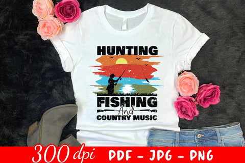 Hunting Fishing and Country Music Sublimation Sublimation CraftLabSVG 