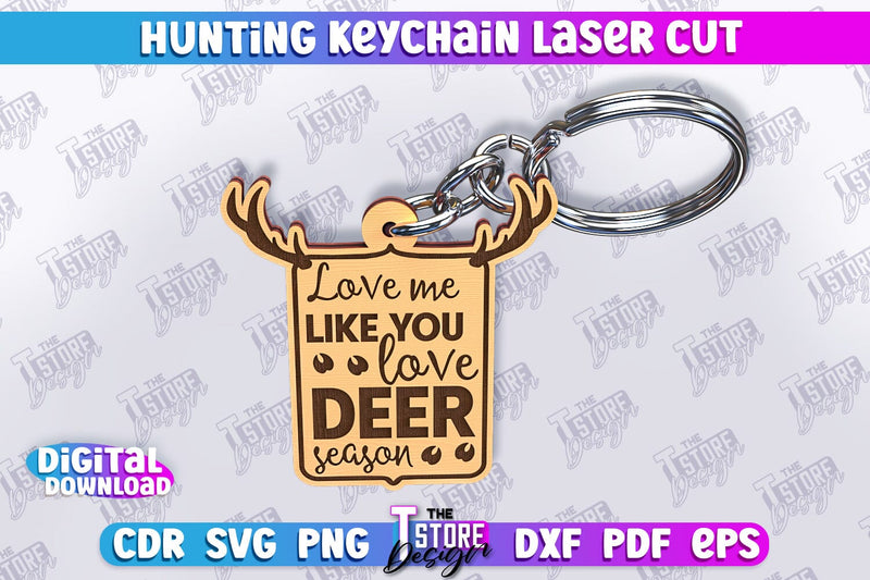Hunting Keychain Laser Cut | Hunting Season | Gift for Hunter | CNC File SVG The T Store Design 