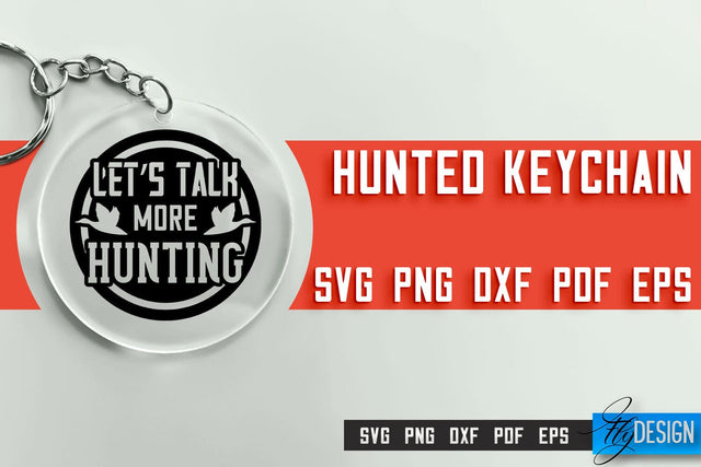 Hunting Keychain SVG Design | Hunter Club | Hunting SVG SVG Fly Design 