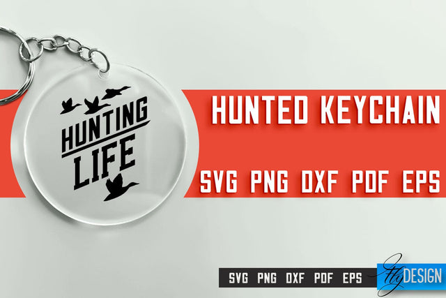 Hunting Keychain SVG Design | Hunter Club | Hunting SVG SVG Fly Design 