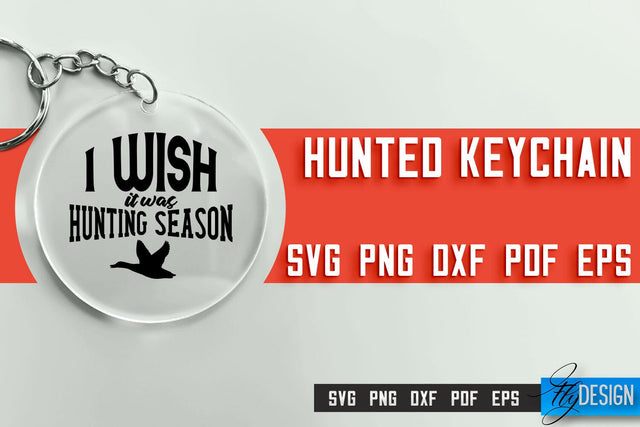 Hunting Keychain SVG Design | Hunter Club | Hunting SVG SVG Fly Design 