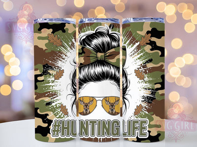 Hunting Life Messy Bun 20oz Tumbler, Messy Bun, Woman Style, Outdoor Theme, 20oz Sublimation, PNG Design, Rustic Gift Sublimation SvggirlplusArt 