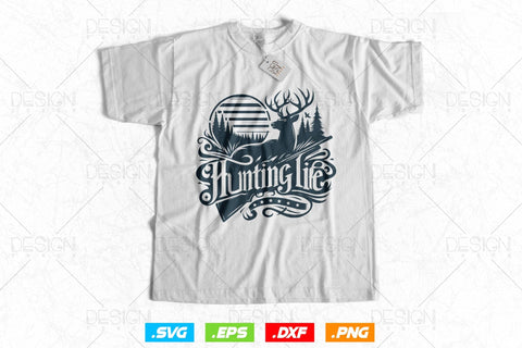 Hunting Life Svg Png, Fathers Day svg, Deer Hunting Svg, Hunting Gifts, Hunting Season, WildLife Svg, Deer Head Svg, Svg Files For Cricut SVG DesignDestine 