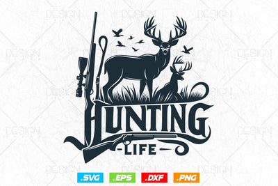 Hunting Life Svg Png, Fathers Day svg, Deer Hunting Svg, Hunting Gifts, Hunting Season, WildLife Svg, Deer Head Svg, Svg Files For Cricut SVG DesignDestine 