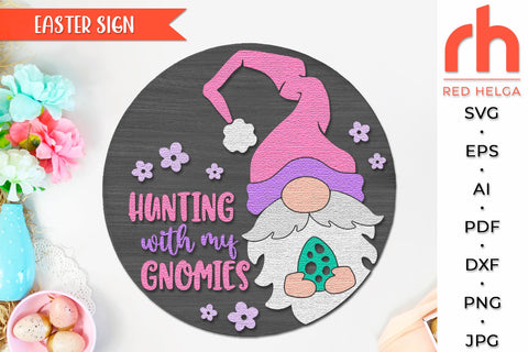 Hunting with my Gnomies SVG, Layered Easter Door Sign DXF SVG RedHelgaArt 