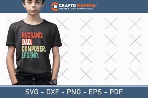 Husband Dad Composer Legend Svg Png SVG Debashish Barman 