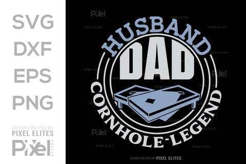 Husband Dad Cornhole Legend SVG Cornhole game Tshirt Bundle Cornhole Quote Design, PET 00107 SVG ETC Craft 