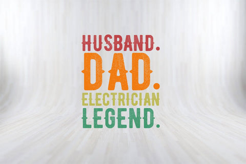 Husband Dad Electrician Legend Funny Electrician SVG PNG Craft Cut File SVG SVG Print File 