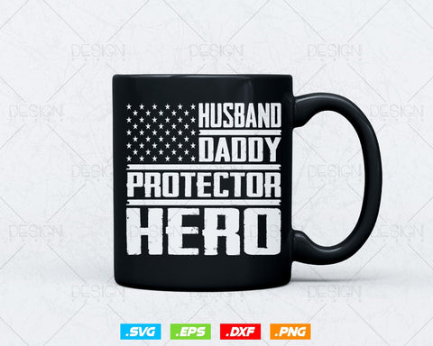 Husband Daddy Protector Hero Fathers Day Svg, US American Flag Png T shirt Design, Vintage Printable Gifts, Instant Download SVG DesignDestine 