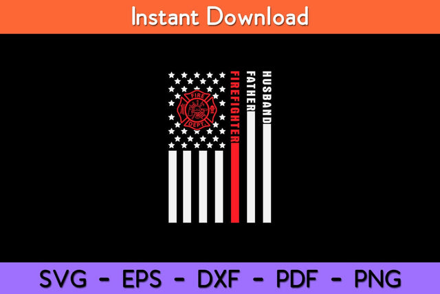 Husband Father Firefighter American Flag Svg Design SVG artprintfile 