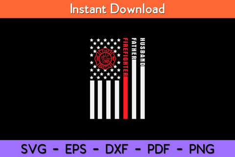 Husband Father Firefighter American Flag Svg Design SVG artprintfile 