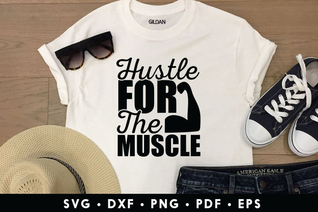 Hustle for the Muscle | Workout SVG SVG CraftLabSVG 