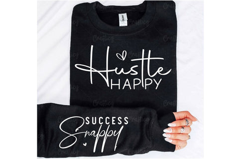 Hustle happy Sleeve SVG Design SVG Designangry 
