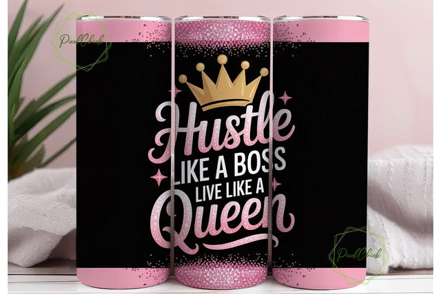 Hustle Like a Queen 20oz Tumbler Wrap Sublimation PixelChick 