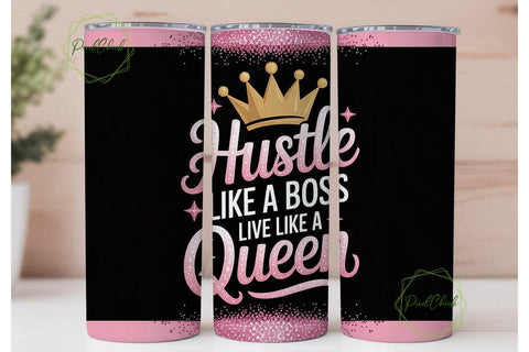Hustle Like a Queen 20oz Tumbler Wrap Sublimation PixelChick 