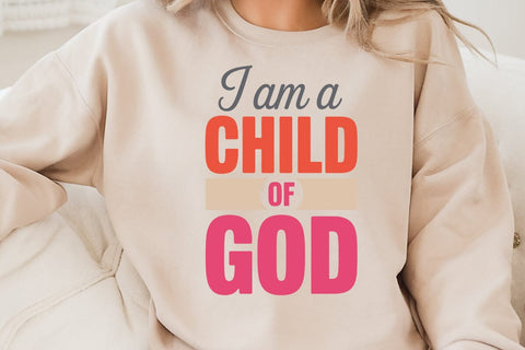 I Am A Child Of God SVG Angelina750 