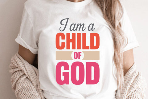 I Am A Child Of God SVG Angelina750 