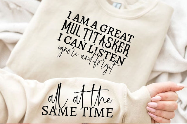 I am a great multitasker Sleeve SVG Design, Sarcastic SVG Design, Funny SVG Design, Sarcasm SVG, Funny Quotes SVG, Sarcastic Quotes SVG, Sassy SVG SVG Regulrcrative 