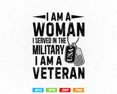 I Am A Woman I Am A Veteran Air Force Military Svg Png, Mothers Day Svg, Mom Life Svg, US Flag Svg, Svg Files for Cricut, Instant download SVG DesignDestine 